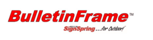 BulletinFrame-for-Outdoor-300x78 Tight Vinyls in a Tight Labor Market? Try SignSpring Outdoor Banner Installs