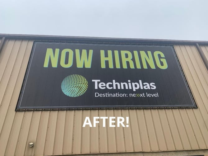 Techniplas-before-lind-signspring-bannerframe-classic-now-hiring-sign-final A Great Wall is a Terrible Thing to Waste!