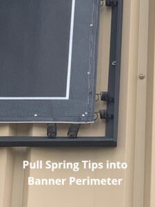 Pull-Spring-Tips-into-Banner-Perimeter-225x300 Great Walls are a Terrible Thing to Waste— Lind Offers Simple Banner Installation!